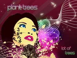 Plant trees