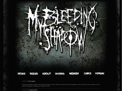 Официальный сайт группы My Bleeding Shadow