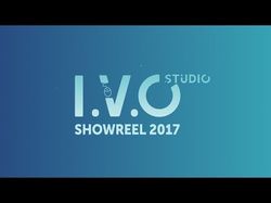 I.V.O STUDIO SHOWREEL 2017
