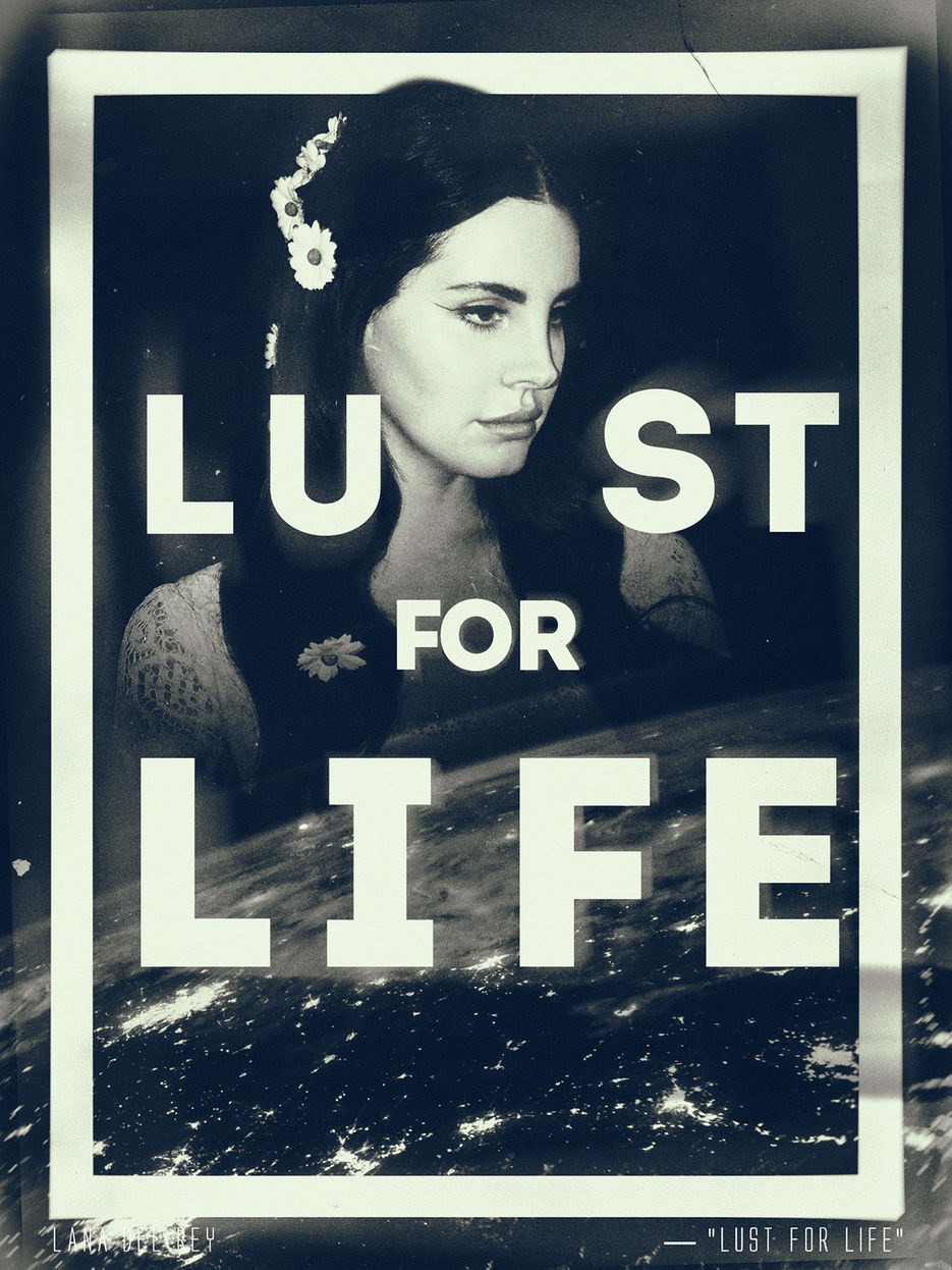 Lust for life