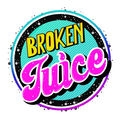 BrokenJuice