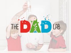 The Dad Lab: Science Projects for Kids
