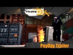 Payday The Heist - Trailer It's Game