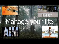Manage your life. Монтаж видео.