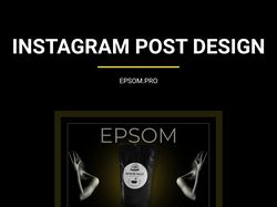 Дизайн для постов в Instagram для компании EPSOM