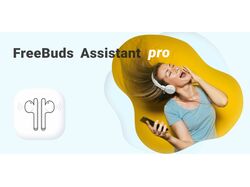 Баннер для приложения FreeBuds Assistant PRO
