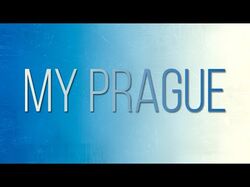 MY PRAGUE (МОЯ ПРАГА)