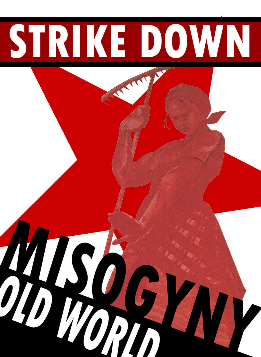 strike_down_misogny_by_party9999999_d51anms-fullview.jpg