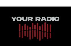 YOUR RADIO