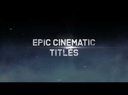 Epic cinematic preview