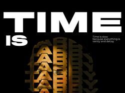 Постер "TIME IS TARRY"