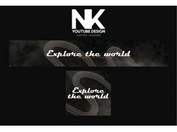 Дизайн YouTube канала "Explore the world"