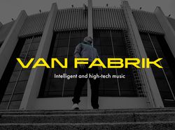 VAN FABRIK - Intelligent and high-tech music