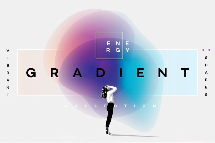 Gradient Energy- 30 vibrant shapes.jpeg