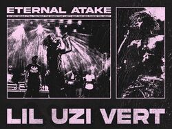 Brutalism poster Lil Uzi Vert album "ETERNAL ATAKE"
