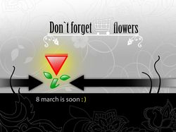 Постер. Don't forget Flowers. Подготовка к 8 марта